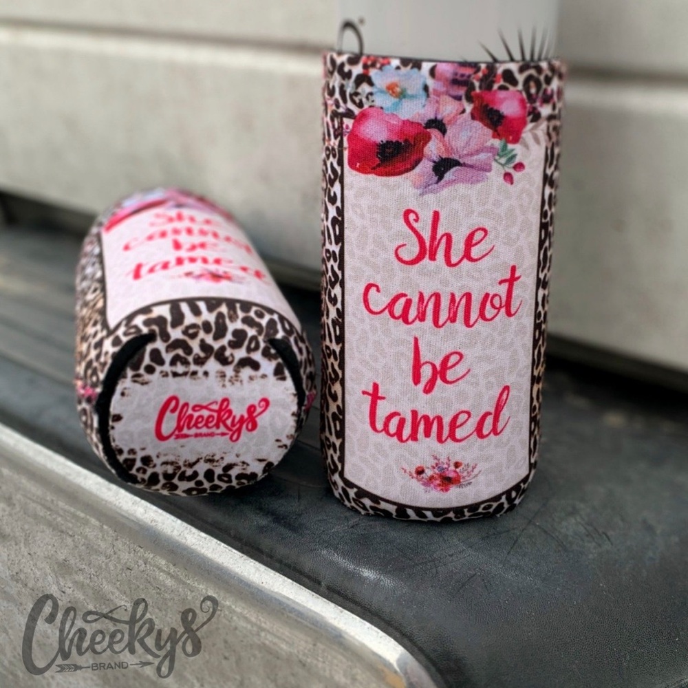 She Cannot Be Tamed Slim Can Cooler!